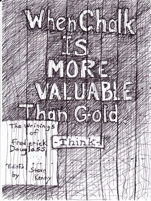 cover image of When Chalk Is More Valuable Than Gold